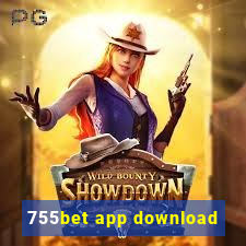 755bet app download